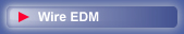 Wire EDM